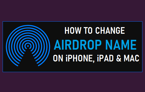 在 iPhone、iPad 和 Mac 上更改 AirDrop 名称
